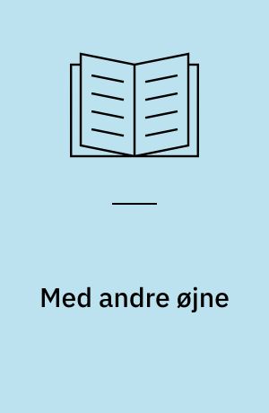 Med andre øjne