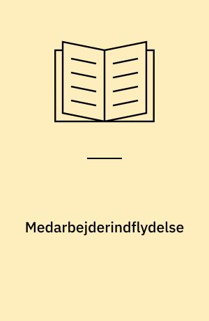 Medarbejderindflydelse : rapport om det teknisk/administrative personales (TAPs) medindflydelse på højere uddannelsesinstitutioner