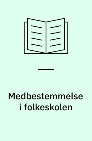 Medbestemmelse i folkeskolen