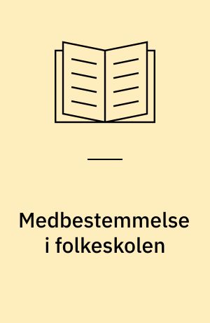 Medbestemmelse i folkeskolen