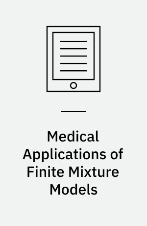 Medical Applications of Finite Mixture Models