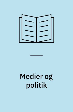 Medier og politik