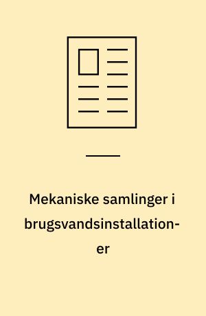 Mekaniske samlinger i brugsvandsinstallationer