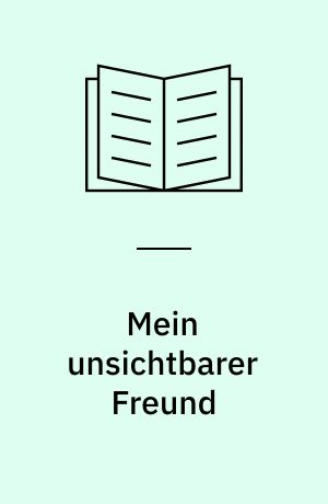 Mein unsichtbarer Freund