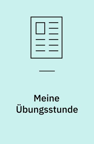 Meine Übungsstunde