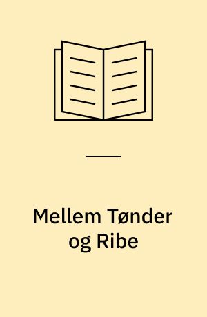 Mellem Tønder og Ribe