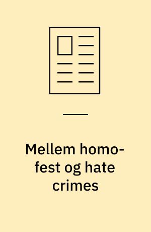Mellem homo-fest og hate crimes