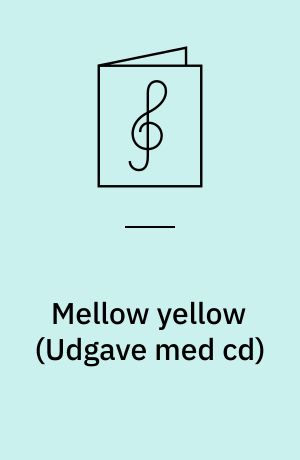 Mellow yellow : written for full jazz ensemble, playable with: 4 saxes, 3 tpts., 3 tbns., rhythm