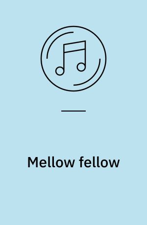 Mellow fellow