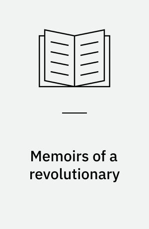 Memoirs of a revolutionary