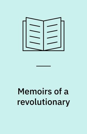 Memoirs of a revolutionary
