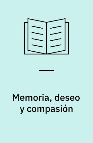 Memoria, deseo y compasión : una aproximación a la poesía de Manuel Vázquez Montalbán