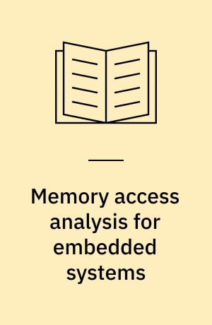 Memory access analysis for embedded systems