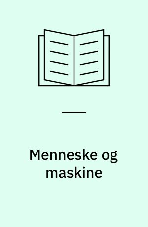 Menneske og maskine