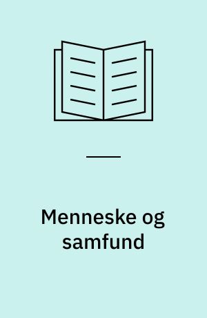 Menneske og samfund