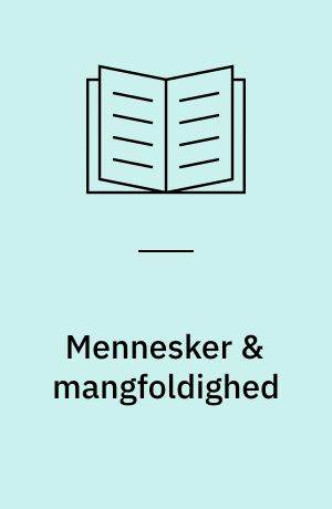 Mennesker & mangfoldighed : lige muligheder for alle