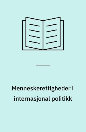 Menneskerettigheder i internasjonal politikk