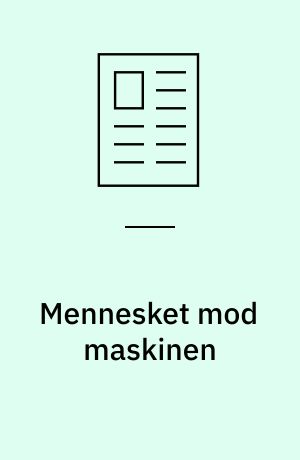 Mennesket mod maskinen