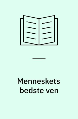 Menneskets bedste ven