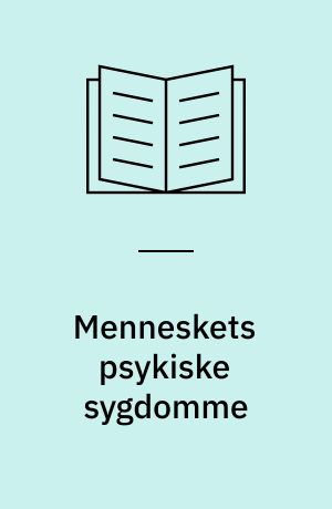 Menneskets psykiske sygdomme