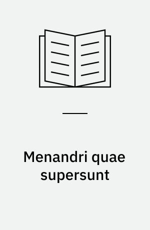 Menandri quae supersunt