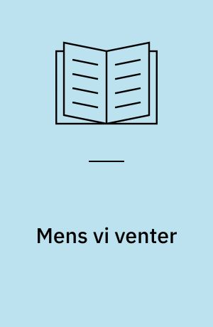 Mens vi venter: Fru Foghs Døtre