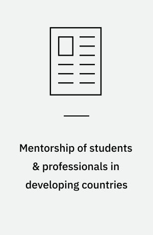 Mentorship of students & professionals in developing countries