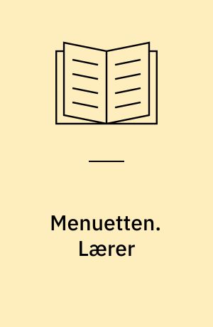 Menuetten. Lærer