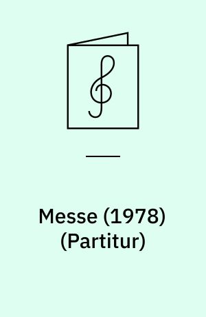 Messe (1978) : for blandet kor og 2 horn