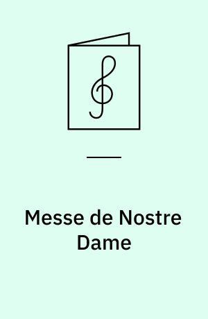 Messe de Nostre Dame