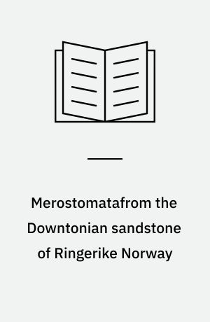 Merostomatafrom the Downtonian sandstone of Ringerike Norway