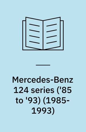 Mercedes-Benz 124 series ('85 to '93)