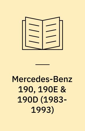 Mercedes-Benz 190, 190E & 190D