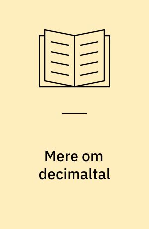 Mere om decimaltal