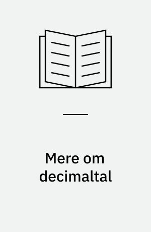Mere om decimaltal