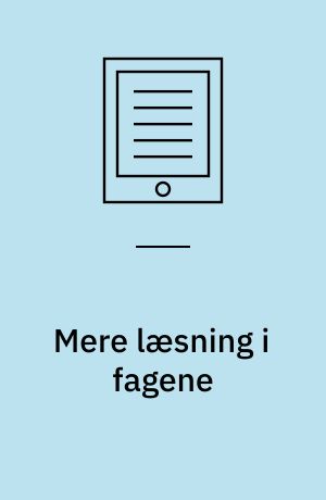 Mere læsning i fagene