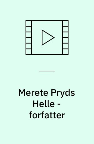 Merete Pryds Helle - forfatter