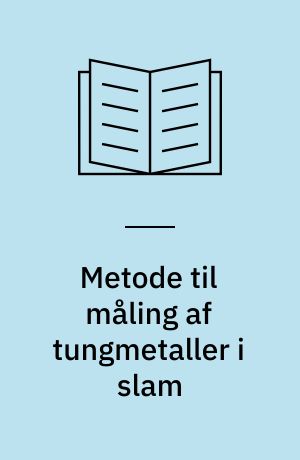 Metode til måling af tungmetaller i slam