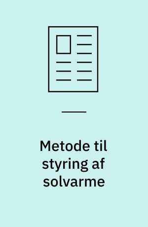 Metode til styring af solvarme