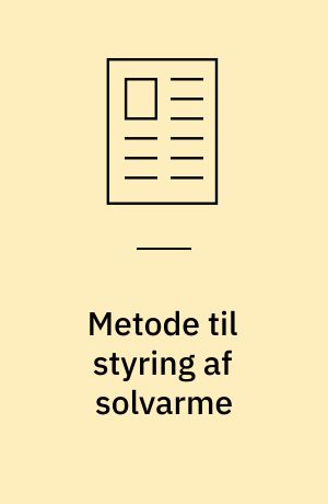 Metode til styring af solvarme