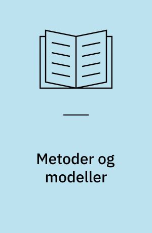Metoder og modeller : Lærebog i regning