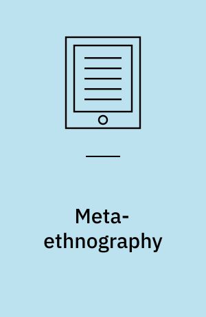 Meta-ethnography : synthesizing qualitative studies