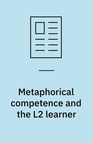 Metaphorical competence and the L2 learner
