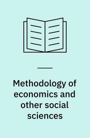 Methodology of economics and other social sciences
