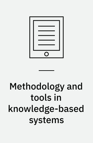Methodology and tools in knowledge-based systems