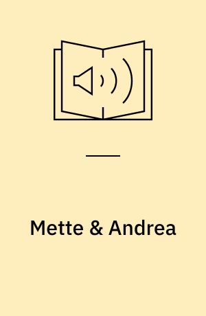 Mette & Andrea