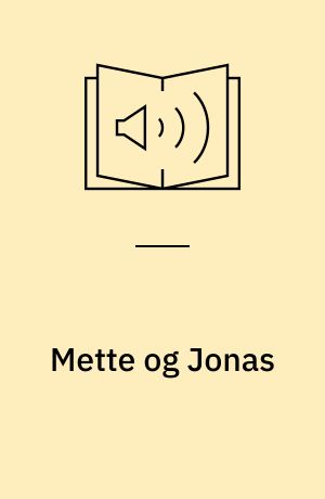 Mette og Jonas
