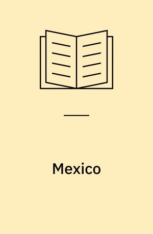 Mexico : hvilken udviklingsmodel?