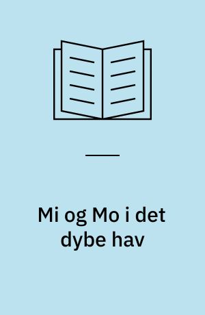 Mi og Mo i det dybe hav