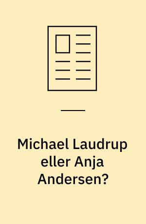 Michael Laudrup eller Anja Andersen?